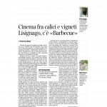 09-07-2016 Il Corriere del Trentino e dell'Alto Adige Cinema fra calici e vigneti Lisignano, c'è "Barbecue"