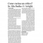 18 07 2015 Corriere del Trentino Come cucina un critico? In Alta Badia c'è Arrighi