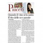 28 marzo 2015 Corriere del Trentino e Corriere dell'Alto Adige Quando il vino si fa santo